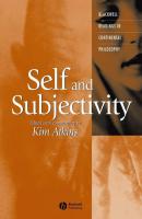 Self and Subjectivity - Группа авторов 
