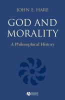 God and Morality - Группа авторов 