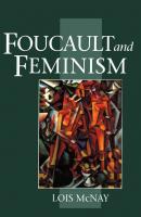 Foucault and Feminism - Группа авторов 
