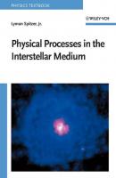 Physical Processes in the Interstellar Medium - Lyman Spitzer, Jr. 
