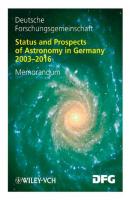 Status and Prospects of Astronomy in Germany 2003-2016 - Deutsche Forschungsgemeinschaft (DFG) 