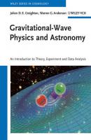 Gravitational-Wave Physics and Astronomy - Warren Anderson G. 