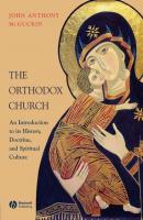 The Orthodox Church - Группа авторов 