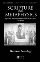 Scripture and Metaphysics - Группа авторов 