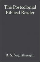 The Postcolonial Biblical Reader - Группа авторов 