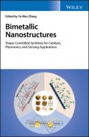 Bimetallic Nanostructures - Группа авторов 