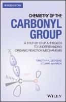 Chemistry of the Carbonyl Group - Stuart  Warren 