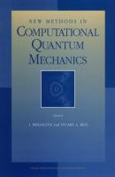 New Methods in Computational Quantum Mechanics - Ilya  Prigogine 