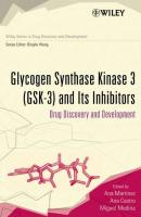 Glycogen Synthase Kinase 3 (GSK-3) and Its Inhibitors - Ana  Martinez 