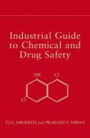 Industrial Guide to Chemical and Drug Safety - Prakash Diwan V. 