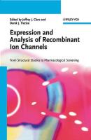 Expression and Analysis of Recombinant Ion Channels - Derek Trezise J. 