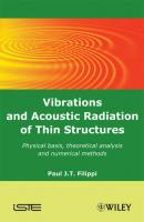 Vibrations and Acoustic Radiation of Thin Structures - Paul J. T. Filippi 