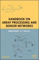 Handbook on Array Processing and Sensor Networks - Simon  Haykin 