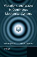 Vibrations and Waves in Continuous Mechanical Systems - Peter  Hagedorn 