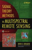 Signal Theory Methods in Multispectral Remote Sensing - Группа авторов 