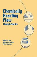 Chemically Reacting Flow - Peter  Glarborg 