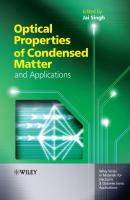 Optical Properties of Condensed Matter and Applications - Jai  Singh 