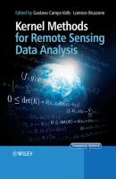 Kernel Methods for Remote Sensing Data Analysis - Lorenzo  Bruzzone 