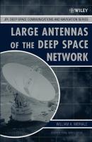 Large Antennas of the Deep Space Network - William Imbriale A. 