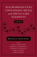 Macromolecules Containing Metal and Metal-Like Elements, Volume 3 - Martel  Zeldin 