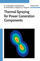 Thermal Spraying for Power Generation Components - Vladimir  Belashchenko 