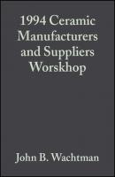 1994 Ceramic Manufacturers and Suppliers Worskhop - John Wachtman B. 