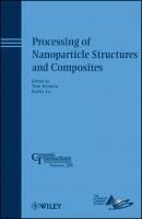 Processing of Nanoparticle Structures and Composites - Tom  Hinklin 