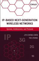 IP-Based Next-Generation Wireless Networks - Jyh-Cheng  Chen 