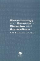 Biotechnology and Genetics in Fisheries and Aquaculture - Andy  Beaumont 