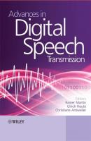 Advances in Digital Speech Transmission - Prof. Ulrich Heute 