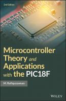 Microcontroller Theory and Applications with the PIC18F - M.  Rafiquzzaman 