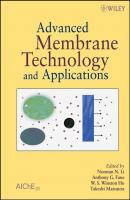 Advanced Membrane Technology and Applications - Takeshi  Matsuura 
