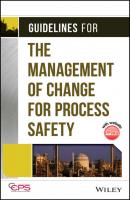 Guidelines for the Management of Change for Process Safety - CCPS (Center for Chemical Process Safety) 