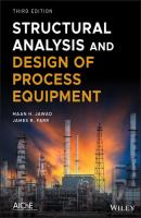 Structural Analysis and Design of Process Equipment - Maan Jawad H. 