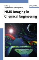 NMR Imaging in Chemical Engineering - Siegfried  Stapf 