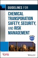 Guidelines for Chemical Transportation Safety, Security, and Risk Management - CCPS (Center for Chemical Process Safety) 