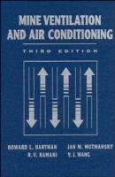 Mine Ventilation and Air Conditioning - Raja Ramani V. 