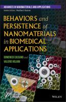 Behaviors and Persistence of Nanomaterials in Biomedical Applications - Valerio  Voliani 
