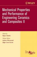 Mechanical Properties and Performance of Engineering Ceramics II - Edgar  Lara-Curzio 