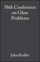 58th Conference on Glass Problems - John  Kieffer 