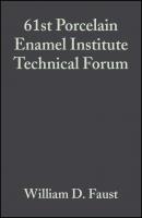 61st Porcelain Enamel Institute Technical Forum - William Faust D. 