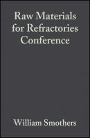 Raw Materials for Refractories Conference - William Smothers J. 