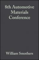 8th Automotive Materials Conference - William Smothers J. 
