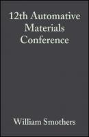 12th Automative Materials Conference - William Smothers J. 
