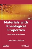 Materials with Rheological Properties - Constantin  Cristescu 