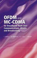 OFDM and MC-CDMA for Broadband Multi-User Communications, WLANs and Broadcasting - Thomas  Keller 