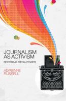 Journalism as Activism - Adrienne  Russell 