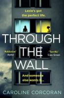 Through the Wall - Caroline Corcoran 