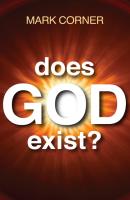 Does God Exist? - Mark Corner 