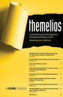 Themelios, Volume 40, Issue 1 - Группа авторов 